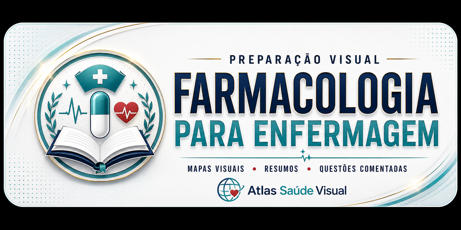Farmacologia para Enfermagem - Atlas Saúde Visual